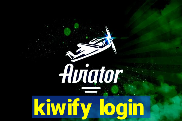 kiwify login